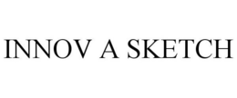 INNOV A SKETCH trademark