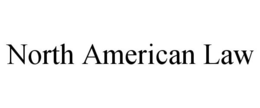 NORTH AMERICAN LAW trademark