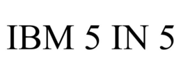 IBM 5 IN 5 trademark