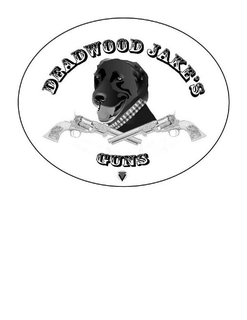 DEADWOOD JAKE'S GUNS trademark