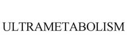 ULTRAMETABOLISM trademark