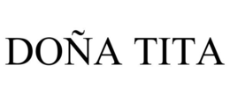 DOÑA TITA trademark