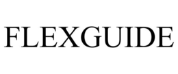 FLEXGUIDE trademark