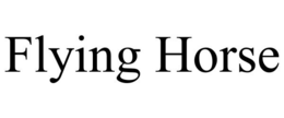 FLYING HORSE trademark