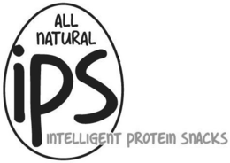 ALL NATURAL IPS INTELLIGENT PROTEIN SNACKS trademark