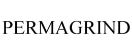 PERMAGRIND trademark