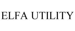 ELFA UTILITY trademark