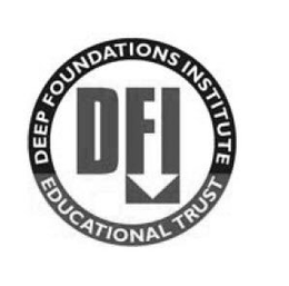 DFI DEEP FOUNDATIONS INSTITUTE EDUCATIONAL TRUST trademark