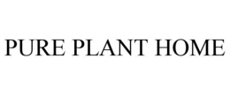 PURE PLANT HOME trademark