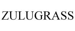 ZULUGRASS trademark