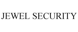 JEWEL SECURITY trademark