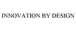 INNOVATION BY DESIGN trademark