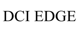 DCI EDGE trademark