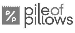 P/P PILEOF PILLOWS trademark