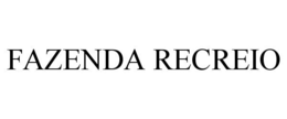 FAZENDA RECREIO trademark