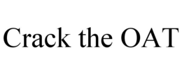 CRACK THE OAT trademark