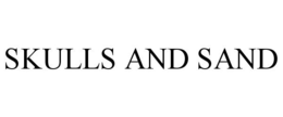 SKULLS AND SAND trademark