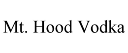 MT. HOOD VODKA trademark