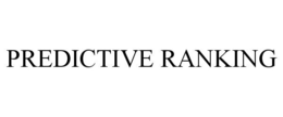 PREDICTIVE RANKING trademark