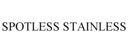 SPOTLESS STAINLESS trademark