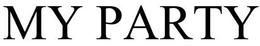 MY PARTY trademark