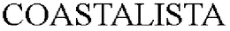 COASTALISTA trademark