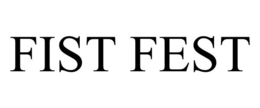 FIST FEST trademark