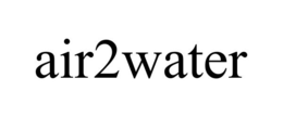 AIR2WATER trademark