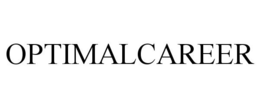 OPTIMALCAREER trademark