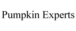 PUMPKIN EXPERTS trademark