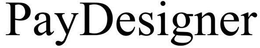 PAYDESIGNER trademark