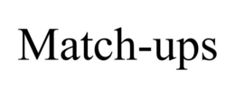 MATCH-UPS trademark