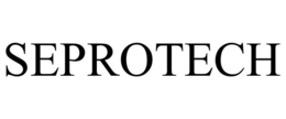SEPROTECH trademark