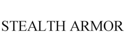STEALTH ARMOR trademark
