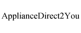 APPLIANCEDIRECT2YOU trademark