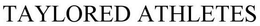 TAYLORED ATHLETES trademark