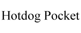 HOTDOG POCKET trademark