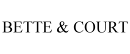 BETTE & COURT trademark