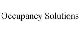 OCCUPANCY SOLUTIONS trademark