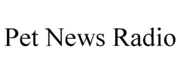 PET NEWS RADIO trademark