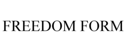 FREEDOM FORM trademark
