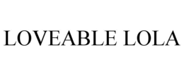 LOVEABLE LOLA trademark