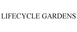 LIFECYCLE GARDENS trademark