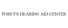 POSEY'S HEARING AID CENTER trademark