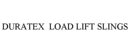 DURATEX LOAD LIFT SLINGS trademark