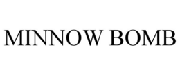 MINNOW BOMB trademark