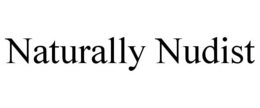NATURALLY NUDIST trademark