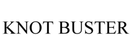KNOT BUSTER trademark