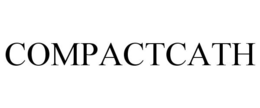 COMPACTCATH trademark