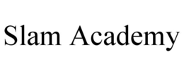 SLAM ACADEMY trademark